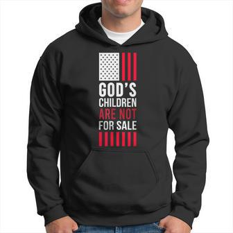 Funny Gods Children Are Not For Sale Hoodie | Mazezy
