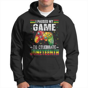 Funny I Paused My Game To Celebrate Junenth Black Gamers Hoodie | Mazezy