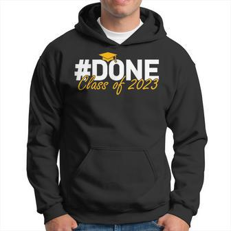 Funny Im Done Tag Class Of 2023 Senior Graduation Gifts Hoodie | Mazezy