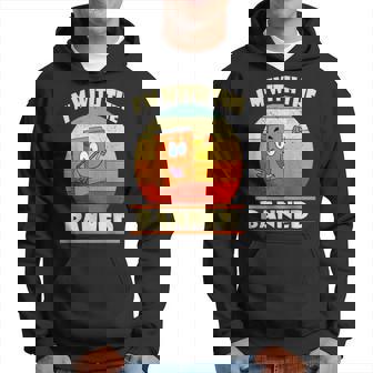 Funny Im With The Banned Book Readers I Read Banned Books Hoodie | Mazezy