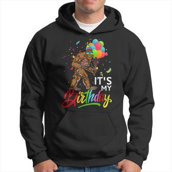 Funny Its My Birthday Bigfoot Sasquatch Party Celebration Hoodie - Seseable