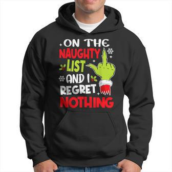 On The List Of Naughty And I Regret Nothing Christmas Hoodie - Seseable