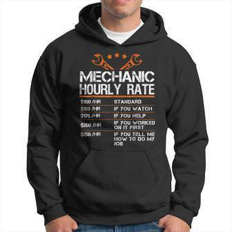 Funny Mechanic Hourly Rate Gift Labor Rates Hoodie | Mazezy