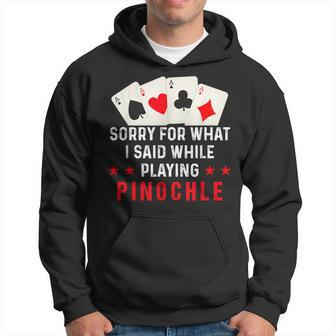 Pinochle Card Game Player Quote Hoodie | Mazezy