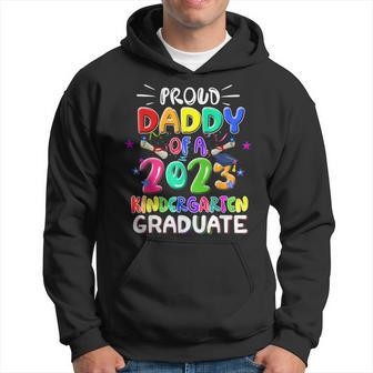 Funny Proud Daddy Of A Class Of 2023 Kindergarten Graduate Hoodie | Mazezy AU
