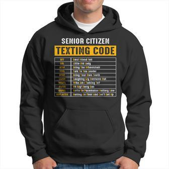 Funny Senior Citizens Texting Code Fathers Day For Grandpa Hoodie | Mazezy
