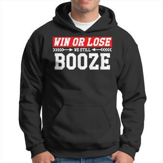 Funny Sports Fan Win Or Lose We Still Booze Alcohol Hoodie | Mazezy
