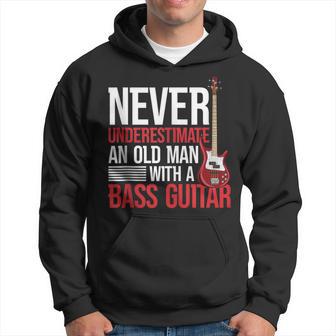 Never Underestimate An Old Man With A Bass Guitar Hoodie - Thegiftio UK