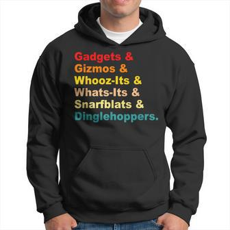 Gadgets & Gizmos & Whooz-Its & Whats-Its Vintage Quote  Hoodie