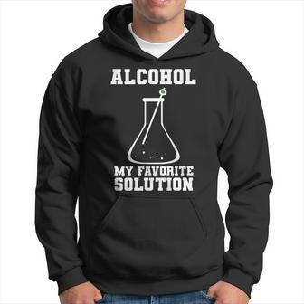 Geeky Chemisty | Alcohol Is My Favorite Solution Funny Hoodie | Mazezy