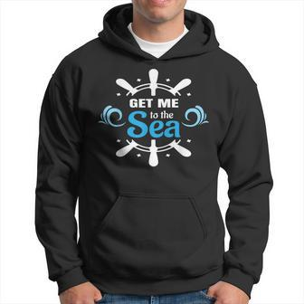 Get Me To The Sea Anchor Travel Ocean Water Wheel Vacation Hoodie | Mazezy