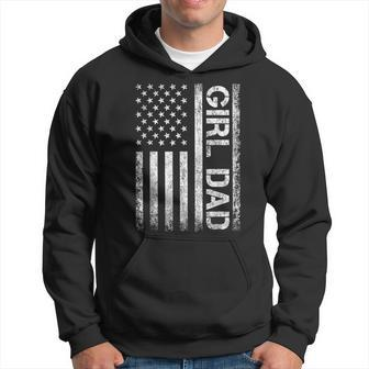 Girl Dad American Flag Father Of Girls Fathers Day Vintage Hoodie - Seseable