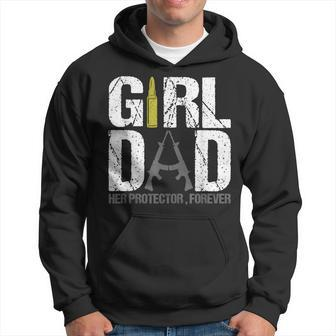 Girl Dad Her Protector Forever Funny Father Of Girls Gifts Hoodie | Mazezy UK