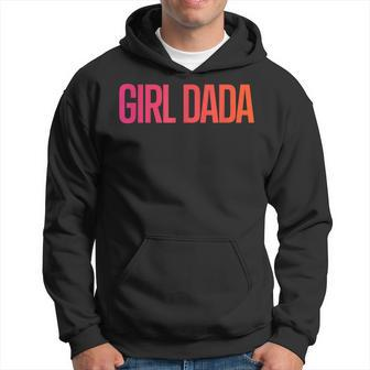 Girl Dada For Dad Vintage Proud Father Of Girl Dada Gift For Mens Hoodie | Mazezy