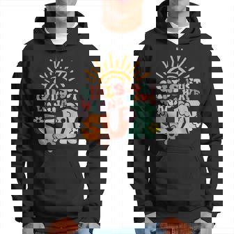 Girl Just Wanna Have Sun A Funny Summer Vacation Beach Hoodie - Seseable