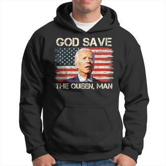 God Save The Queen Man Funny Joe Biden Hoodie - Monsterry