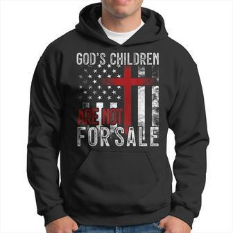 Gods Children Are Not For Sale Funny Political Political Funny Gifts Hoodie | Mazezy
