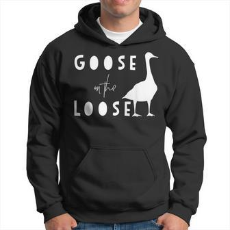 Goose Funny Goose On The Loose Hoodie | Mazezy CA