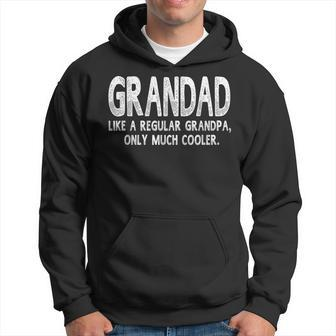 Grandad Definition Like Regular Grandpa Only Cooler Funny Hoodie | Mazezy