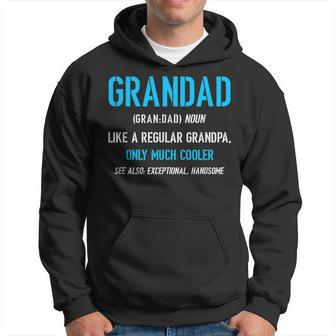 Grandad Gift Like A Regular Funny Definition Much Cooler Hoodie | Mazezy