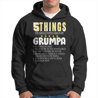Grandpa Funny 5 Things You Should Know About My Grumpa Hoodie | Mazezy