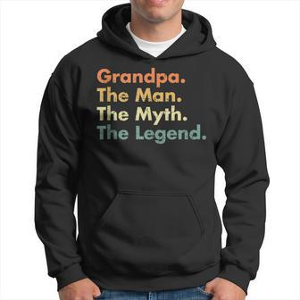 Grandpa The Man The Myth The Legend Father Dad Uncle Gift Hoodie | Mazezy