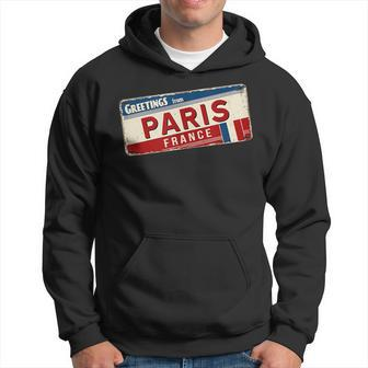Greetings From Paris France Travel Vintage Car Tag France Funny Gifts Hoodie | Mazezy