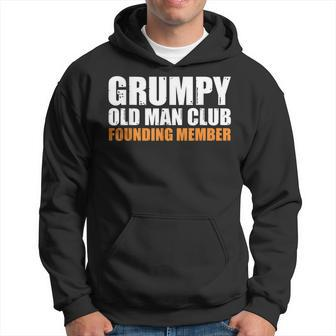 Grumpy Old Man Club Founding Member Funny Father Grandfather Hoodie | Mazezy