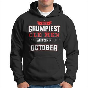 Grumpy Old Men Born October Birthday Gift Gift For Mens Hoodie | Mazezy