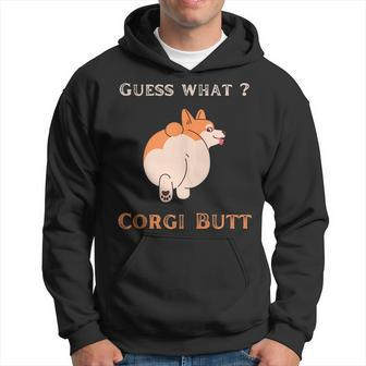 Guess What Corgi Butt Dog Pun Graphic Funny Hoodie | Mazezy