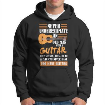 Guitar Dad Gift | Never Underestimate An Old Man With Guitar Gift For Mens Hoodie - Seseable