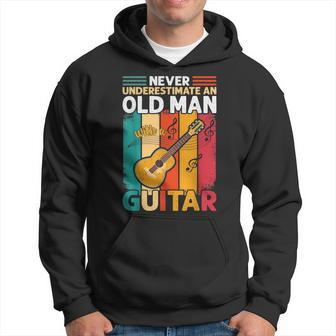 Guitar For Men Never Underestimate An Old Man Guitar Gift For Mens Hoodie - Seseable