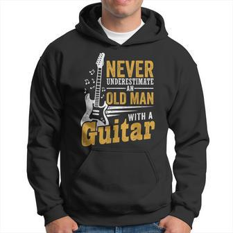 Guitarist Never Underestimate An Old Man With A Guitar Gift For Mens Hoodie | Mazezy