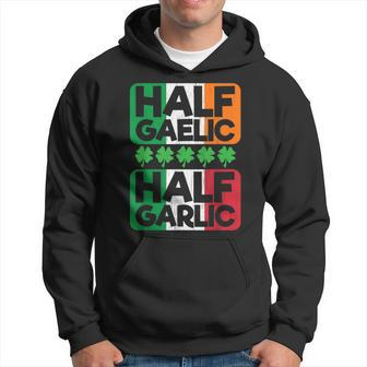 Half Gaelic Half Garlic Funny St Pattys Ireland Italy Flag Hoodie | Mazezy