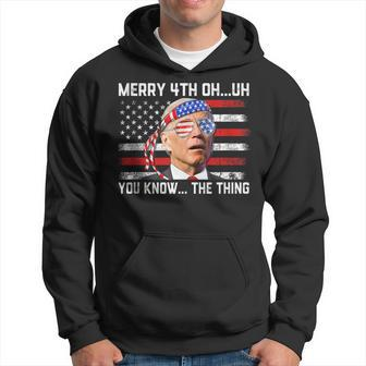 Happy Uh You Know The Thing Funny Joe Biden 4Th Of July Hoodie - Thegiftio UK