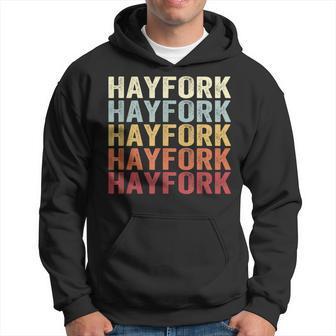 Hayfork California Hayfork Ca Retro Vintage Text Hoodie | Mazezy