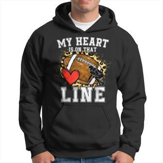My Heart Is On The Line Offensive Lineman Football Leopard Hoodie - Seseable