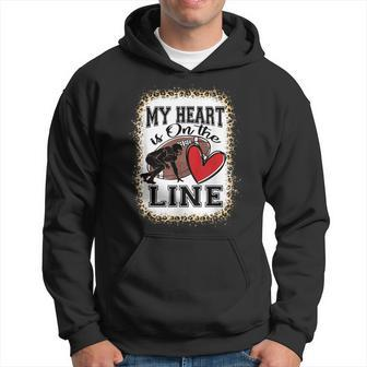 My Heart Is On The Line Offensive Lineman Football Leopard Hoodie - Monsterry UK