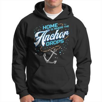 Home Is Where The Anchor Drops Houseboat Hoodie | Mazezy