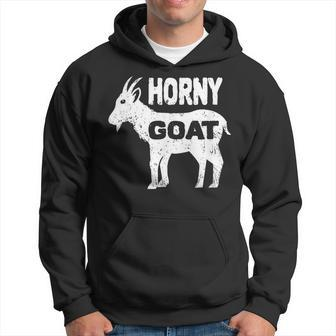 Horny Goat Hilarious Adult Humor Inappropriate Hoodie | Mazezy