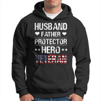Husband Father Protector Hero Veteran Fathers Day Hoodie | Mazezy