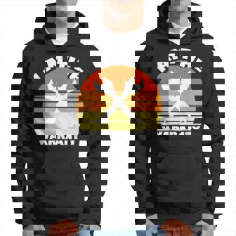 I Am The Warranty Funny Car Mechanic Garage Mechanic Funny Gifts Funny Gifts Hoodie | Mazezy