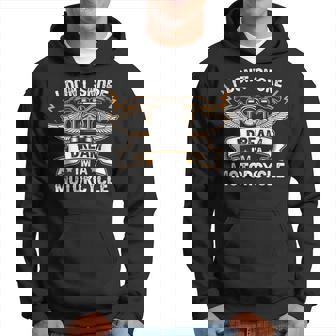 I Dont Snore I Dream Im A Motorcycle Funny Motorcycle Hoodie | Mazezy