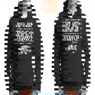 I Dont Snore I Dream Im A Motorcycle Funny Snoring Hoodie | Mazezy