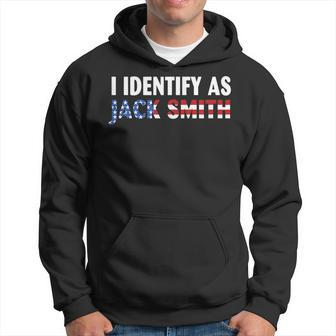 I Identify As Jack Smith Hoodie - Monsterry