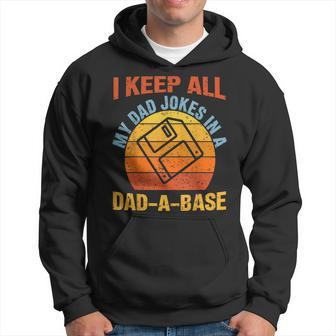 I Keep All My Dad Jokes In A Dadabase Vintage Fathers Day Hoodie | Mazezy