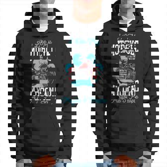 I Like My Motorcycle My Dog And Maybe 3 People Biker Biking Hoodie | Mazezy