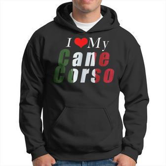 I Love My Cane Corso Mastiff Italian Flag Colors Hoodie | Mazezy