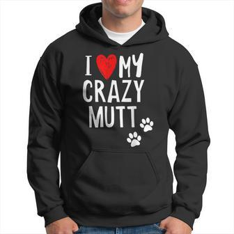 I Love My Crazy Mutt With Red Hearts And Paw Prints Hoodie - Thegiftio UK