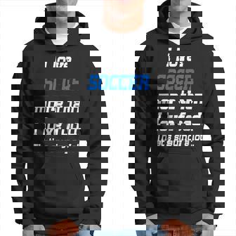 I Love Soccer More Than I Love Food T Hoodie - Thegiftio